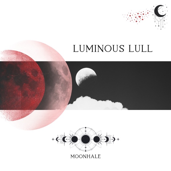 Luminous Lull - EP