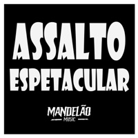 Assalto Espetacular - Single - Dj Caiozin 011, MC JE SP & BH MC