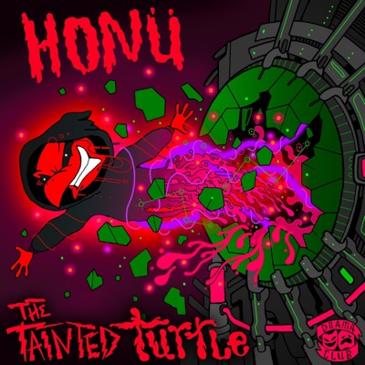 The Tainted Turtle - Single