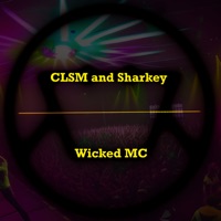 Wicked MC - Single - CLSM & Sharkey