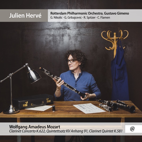 Mozart: Clarinet Concerto, Clarinet Quintet & Quintettsatz, K.Anh.91