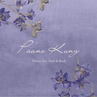 Paano Kung (feat. Jhack & Zync) - Single - Yhanzy