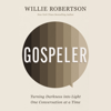 Gospeler - Willie Robertson