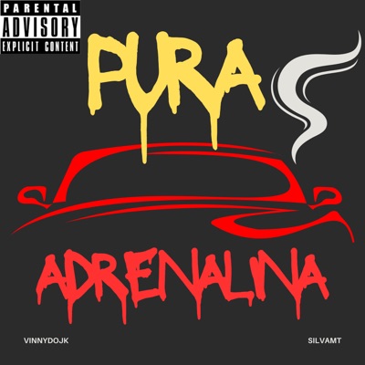 Pura Adrenalina - Single