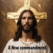 A New Commandment artwork