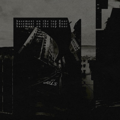 Basement On the Top Floor