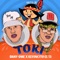 Toki - Dany Ome, Kevincito El 13 & Gatillo lyrics