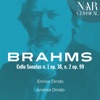 Brahms: The Cello Sonatas