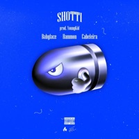 SHOTTI (feat. Hammon & Cabeleira) - Single - Babyface