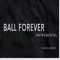Ball Forever - Smokehousebeats lyrics