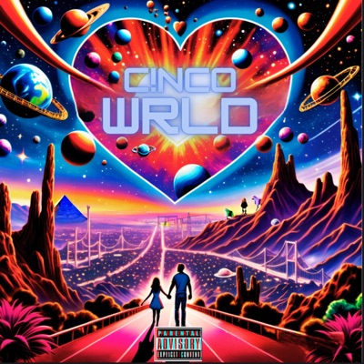 C!Nco Wrld - Single