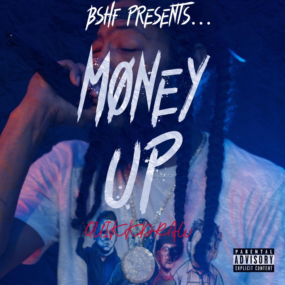 Обложка альбома «Money Up - Single» — Quikkdraw