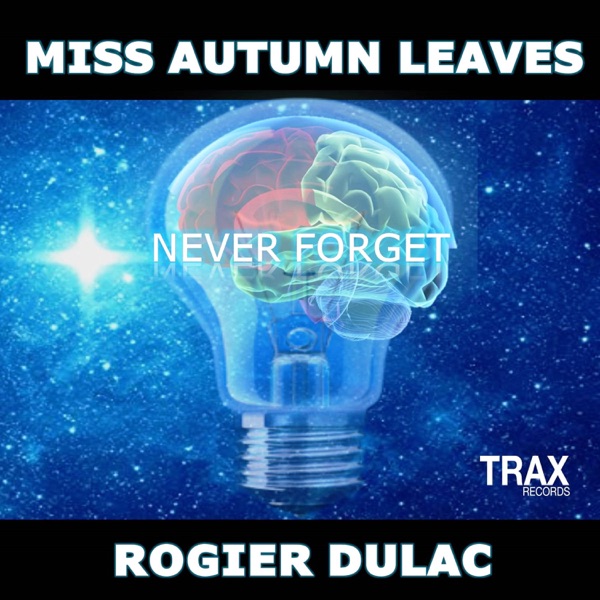 Never Forget - Single