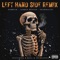 Left Hand Side (feat. B-Real & CRIMEAPPLE) - Demrick, Jarren Benton & Pharmacist lyrics