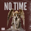 No Time - Single