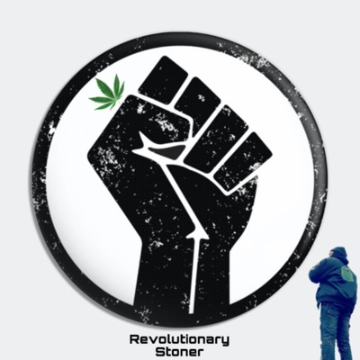 Revolutionary Stoner