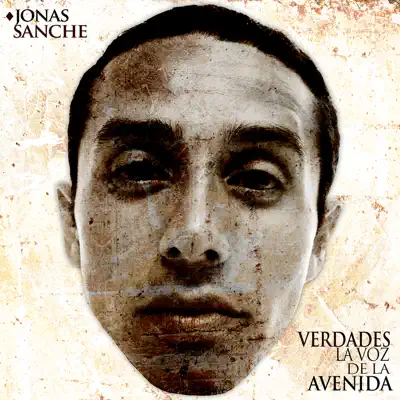 Jonas Sanche adlı sanatçının Verdades la Voz de la Avenida albümünü dinle