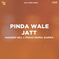 Pinda Wale Jatt - Single - Hardeep Gill & Paras Verma (Karma)