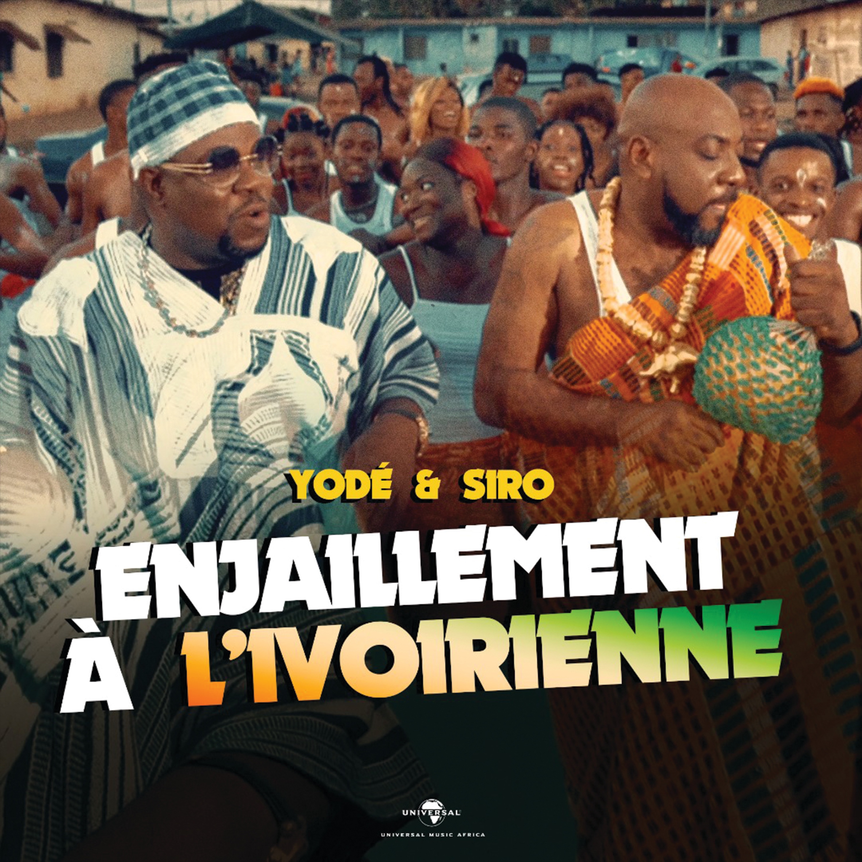 Enjaillement à l'Ivoirienne - Single