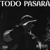 Todo Pasará - Single