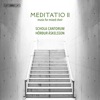 Meditatio II - Music for Mixed Choir