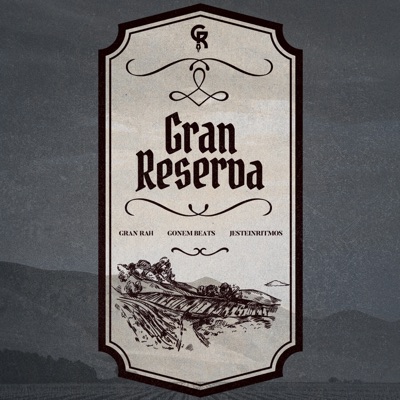 Gran Reserva