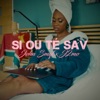 Si ou té sav - Single