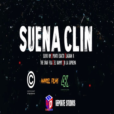 Suena Clin (feat. Silvio RM, La Gran R & El Rammy) - Single