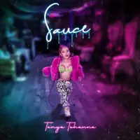 Sauce — Tanya Tehanna