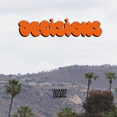 Decisions (feat. Dangerous Zygos) - EP
