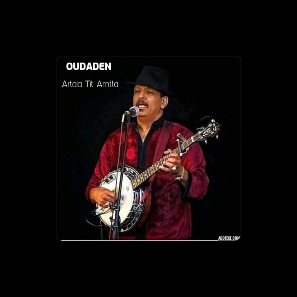 OUDADEN - Amazigh Music artist