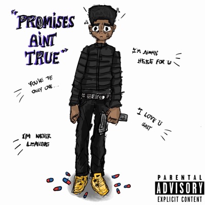 Promises aint true (feat. Bayb Rio & FRU!T) - Single
