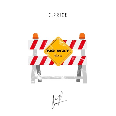 No Way (feat. Blessing Daniels) [Remix] - Single