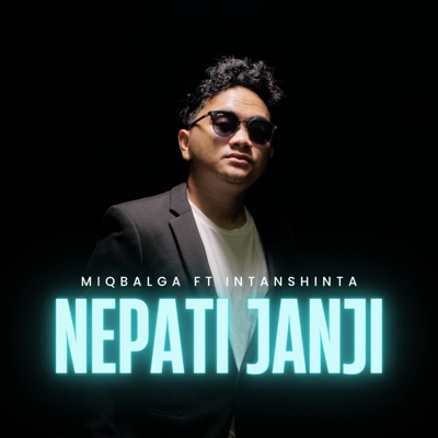 Nepati Janji (feat. Intan Shinta) - Single