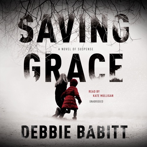 Saving Grace: A Novel of Suspense cover