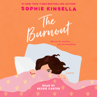 The Burnout: A Novel (Unabridged) - Sophie Kinsella Cover Art