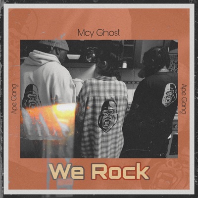 We Rock (Ape Gang) - Single