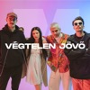 Végtelen jövő (feat. ajsa luna & kristoaf) - Single