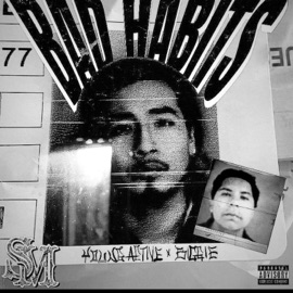 Bad Habits (feat. BiggieDaMac) YngActivke