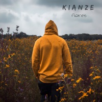 Flores - Single - Kianze