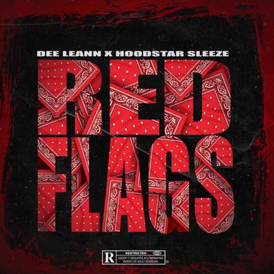 Red Flags (feat. Hoodstar Sleeze) - Single