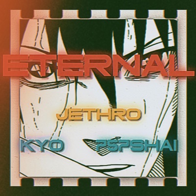 ETERNAL (feat. Kyo & 757Shai) - Single