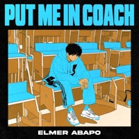 Put Me In Coach - Single - Elmer Abapo