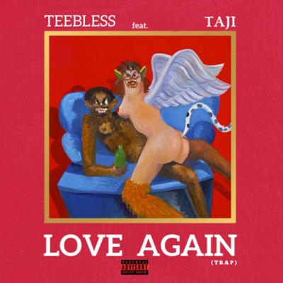 Love Again (feat. Taji) - Single