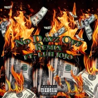 No Dayz Off (feat. Luh JoJo) - Single - Ogb Otie