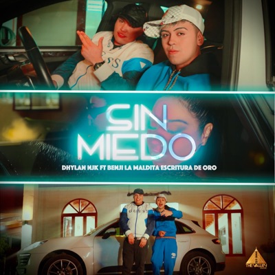 Sin Miedo (feat. Benji La Maldita Escritura De Oro) - Single