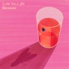 Love You I Do - Single