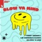 Blow Ya Mind - Timmy Trumpet, Lee Cabrera, Bleech & Lock 'n Load lyrics