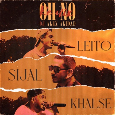 Oh No (feat. Behzad Leito & Sepehr Khalse) [Remix] - Single