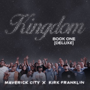 Maverick City Music Kingdom Book One Interlude